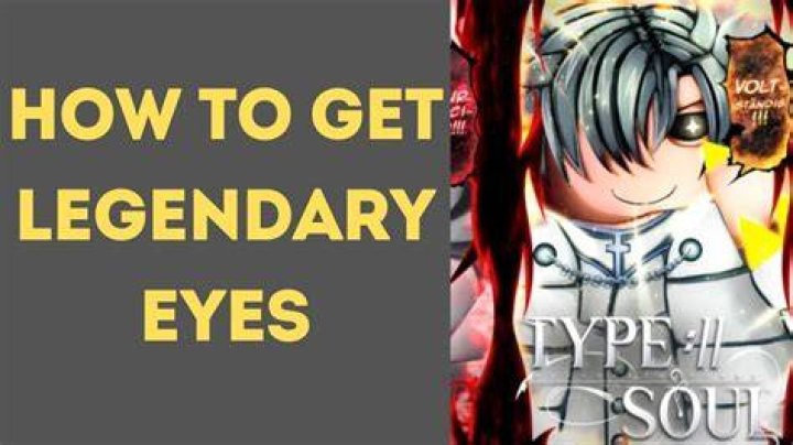 Unveiling the Secrets of Legendary Eyes Type Soul: A Comprehensive Guide